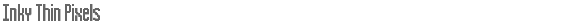 Sample characters Inky Thin Pixels Font